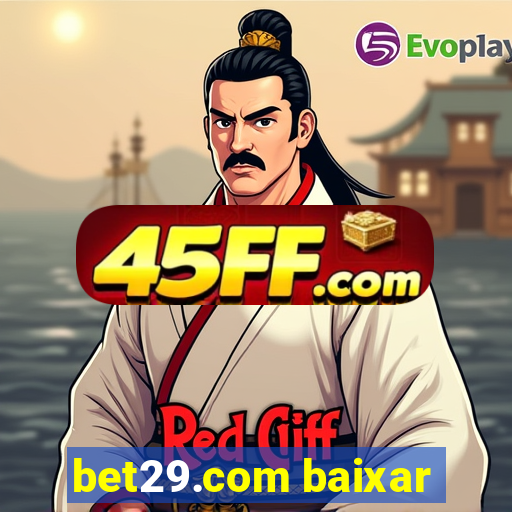 bet29.com baixar